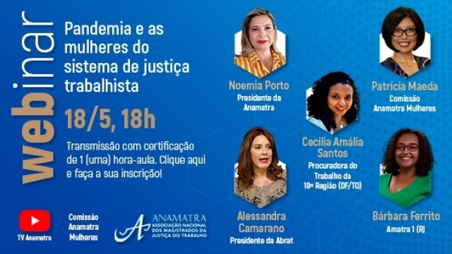Anamatra faz webinar sobre efeitos da pandemia para as mulheres da Justiça