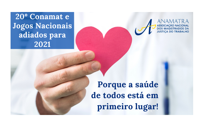 Anamatra adia 20º Conamat e Jogos Nacionais para 2021