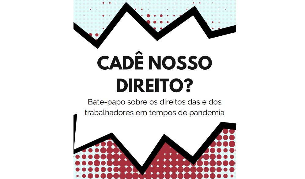 UFRJ cria fascículos sobre direito dos trabalhadores durante a pandemia