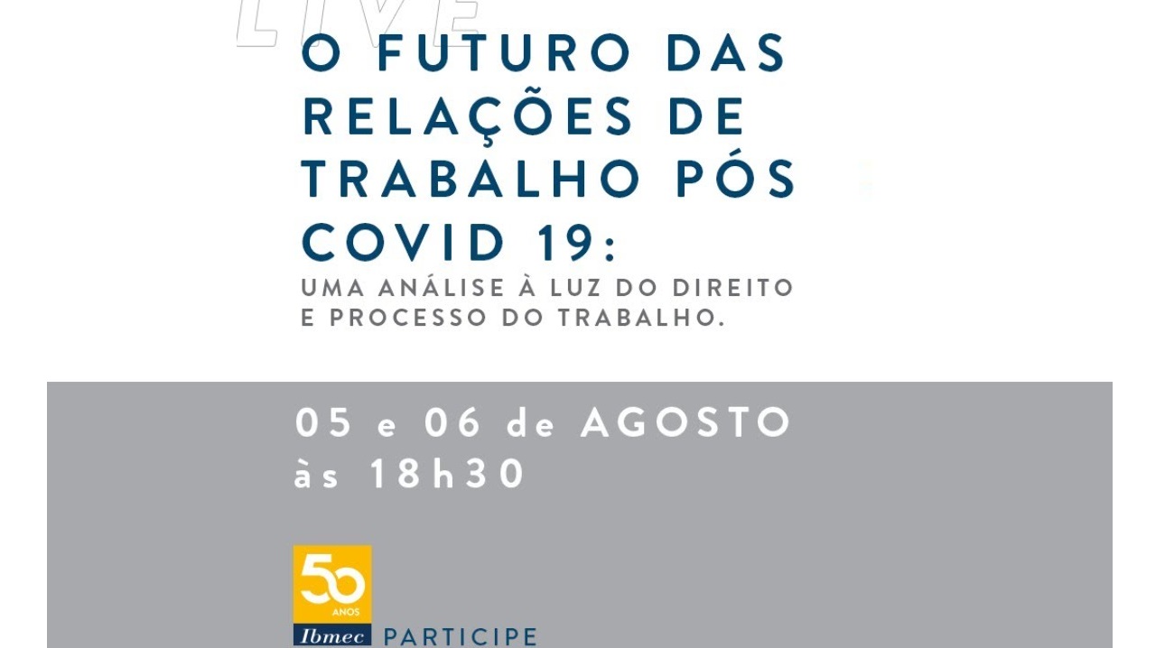 Juízes abordam Direito e Processo do Trabalho na crise, em evento do Ibmec