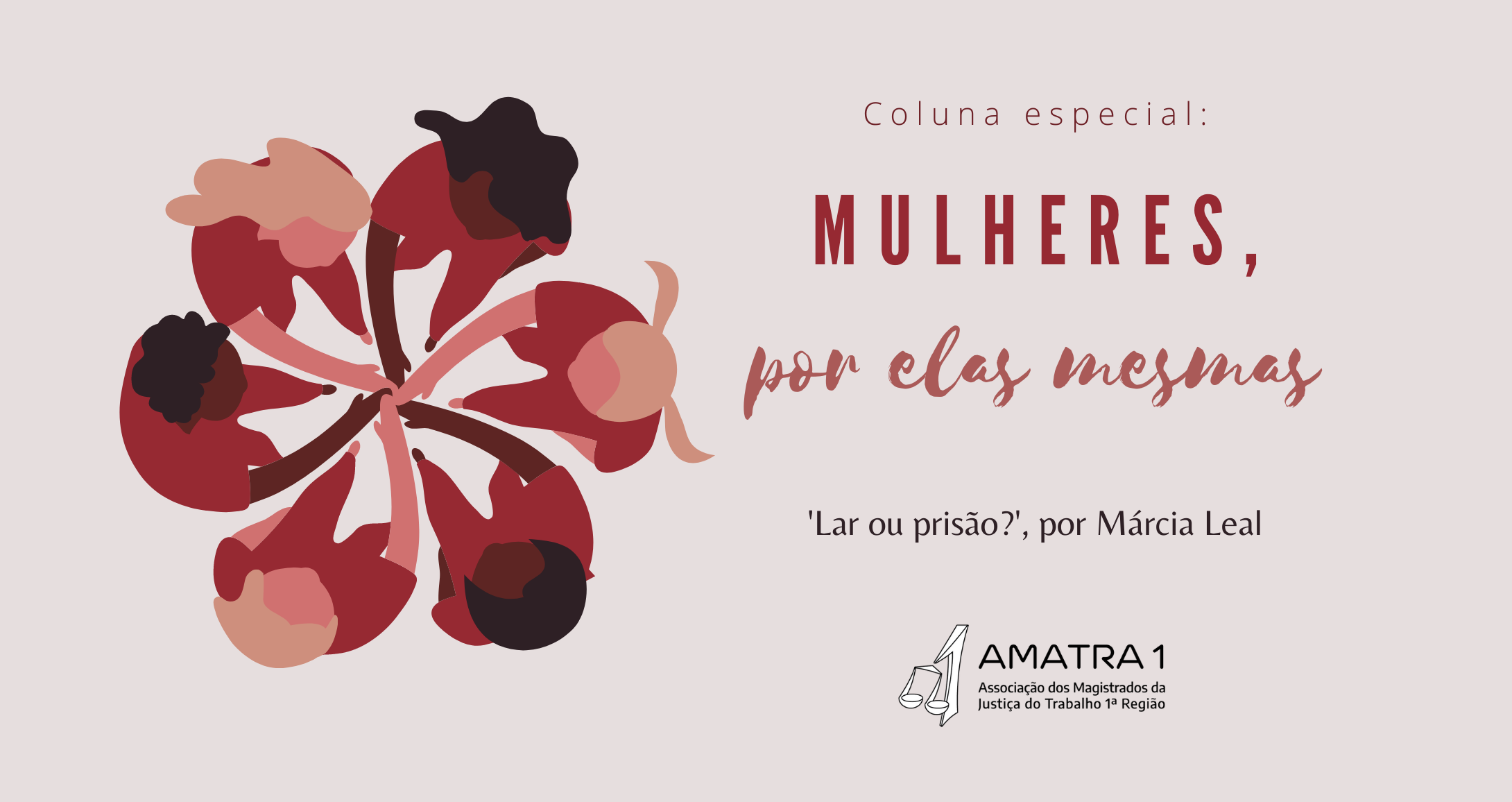 Violência contra as mulheres é tema de artigo da juíza Márcia Leal