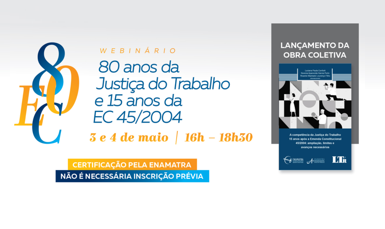 Anamatra lança obra sobre 15 anos da ampliação da competência da JT