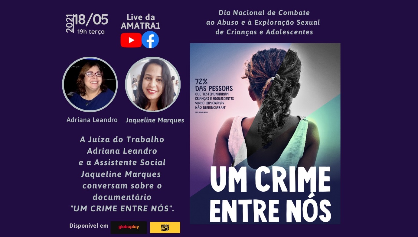 AMATRA1 vai abordar documentário sobre exploração sexual infantil, em live