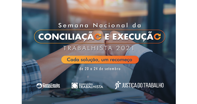 Semana de Conciliação e Execução será em setembro. Veja como participar!