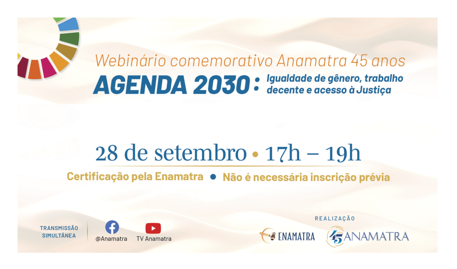 Anamatra celebra 45 anos com webinário sobre Agenda 2030 da ONU