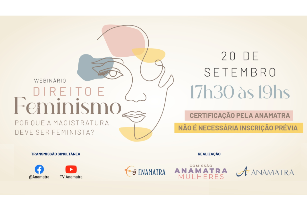 Anamatra Mulheres debate ‘Direito e Feminismo’ em webinário na segunda