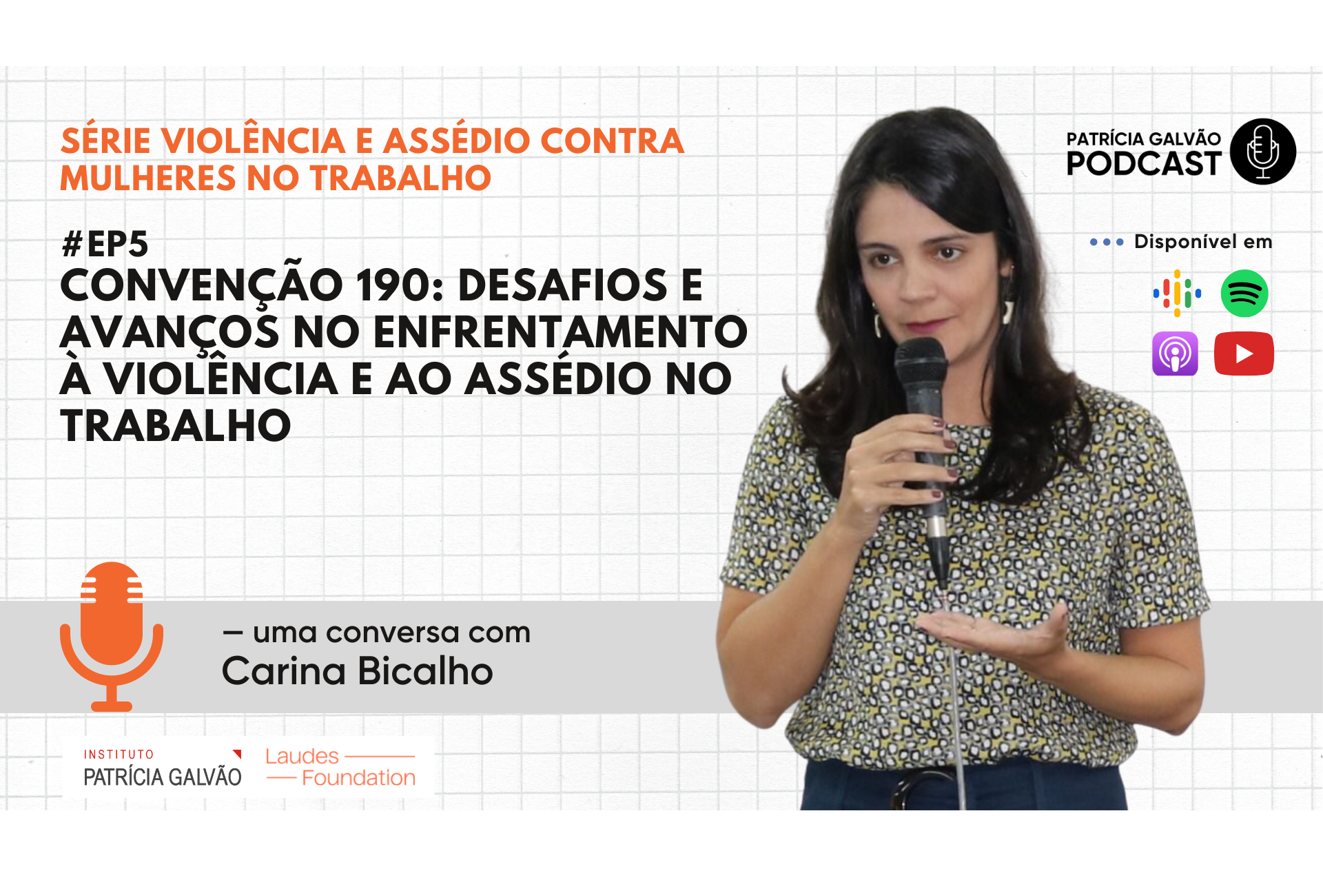 Em podcast, Carina Bicalho aborda violência e assédio contra mulheres
