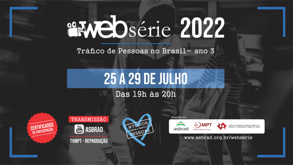 Tráfico de pessoas é tema de websérie ao vivo do MPT, na próxima semana