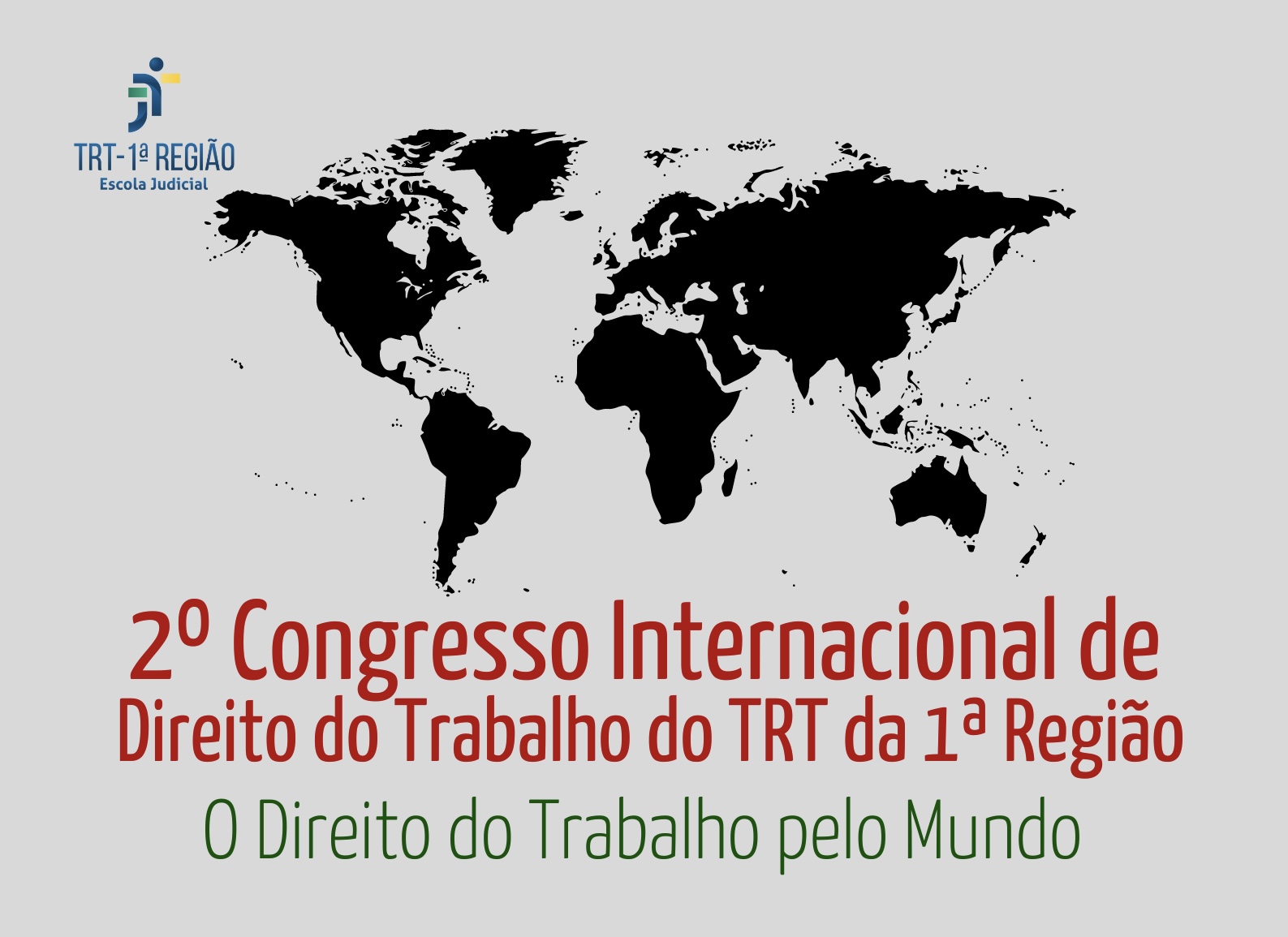 Inscrições abertas para o 2º Congresso Internacional de Direito do Trabalho