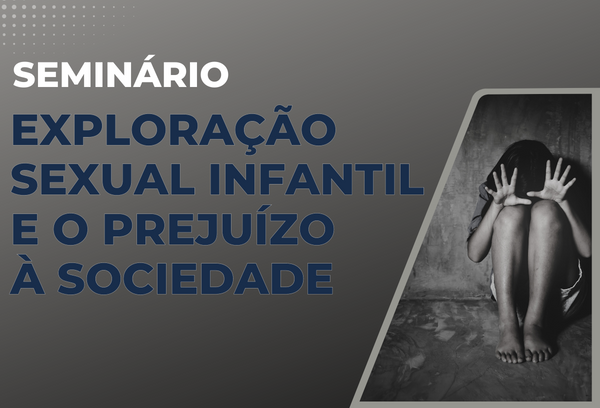 TRT-1 fará seminário sobre exploração sexual infantil e os danos sociais
