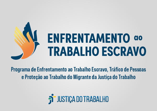 Programa nacional do TST organiza evento sobre trabalho escravo em município na Serra Gaúcha