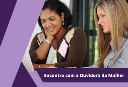 Ouvidoria da Mulher promove o primeiro encontro presencial do ano em 5 de fevereiro